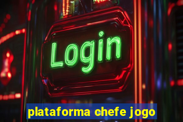 plataforma chefe jogo